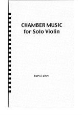 Chamber Music for Solo Violin